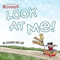 Least I Could Do Beginnings Vol 1: Look At Me!