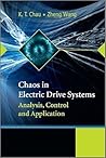 Chaos in Electric Drive Systems: Analysis, Control and Application (IEEE Press)