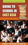 Going to School in East Asia (The Global School Room)