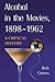 Alcohol in the Movies, 1898-1962 by Judy Cornes