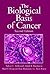 The Biological Basis of Cancer