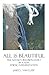 All Is Beautiful by Jabez L. Van Cleef