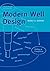 Modern Well Design