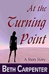 At the Turning Point by Beth  Carpenter