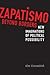 Zapatismo Beyond Borders: New Imaginations of Political Possibility