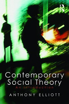 Contemporary Social Theory: An introduction (Paperback)