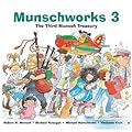 Munschworks 3: The Third Munsch Treasury