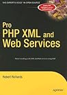 Pro PHP XML and Web Services (Books for Professionals by Professionals)