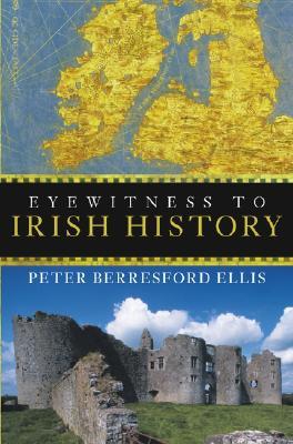 Eyewitness to Irish History (Hardcover)