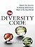 The Diversity Code: Unlock ...