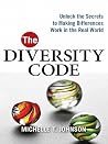 The Diversity Code by Michelle T. Johnson