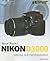 David Busch's Nikon D3000 Guide to Digital SLR Photography (David Busch's Digital Photography Guides)