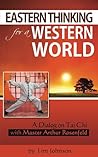 Eastern Thinking for a Western World by Tim   Johnson