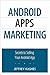 Android Apps Marketing by Jeffrey Hughes