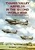 Thames Valley Airfields in the Second World War by Robin J. Brooks