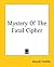 Mystery Of The Fatal Cipher