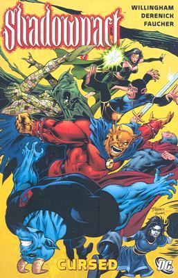 Shadowpact, Volume 2: Cursed