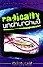 Radically Unchurched by Alvin L. Reid