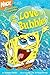 For the Love of Bubbles (Spongebob Squarepants Chapter Book, No. 12)