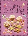 Fairy Cooking (Childrens Cooking)