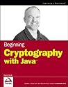 Beginning Cryptography with Java (Programmer to Programmer)