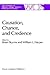 Causation, Chance and Credence by B. Skyrms