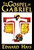 The Gospel of Gabriel: A Li...