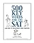 500 Key Words for the SAT: ...