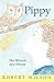 Pippy: The Miracle of a Dream