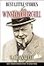 Best Little Stories from the Life and Times of Winston Churchill by C. Brian Kelly