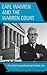 Earl Warren and the Warren Court: The Legacy in American and Foreign Law