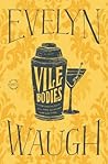 Vile Bodies