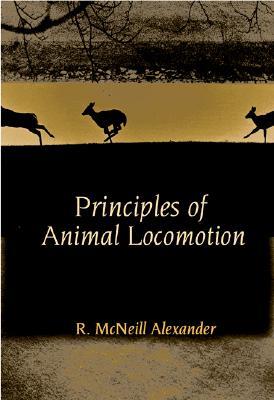 Principles of Animal Locomotion (Paperback)