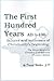The First Hundred Years AD ...