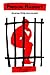 Prison Ragout: Musings While Incarcerated