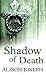 Shadow of Death