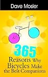 365 Reasons Why Bicycles Make the Best Companions