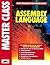 Assembly Language Master Class by Igor Chebotko