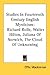 Studies In Fourteenth Century English Mysticism: Richard Rolle, Walter Hilton, Juliana Of Norwich, The Cloud Of Unknowing