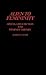 Alien to Femininity: Speculative Fiction and Feminist Theory (Contributions to the Study of Science Fiction and Fantasy)