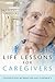 Life Lessons for Caregivers: Conversations Between God and Alzheimer's