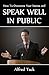 Speak Well In Public