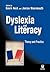 Dyslexia and Literacy: Theory and Practice (Open University Set Book)
