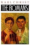 The Romans: An Introduction to Their History and Civilization