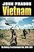 Vietnam: The History of an Unwinnable War 1945-1975