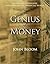 The Genius of Money by John Bloom