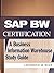 SAP BW Certification: A Business Information Warehouse Study Guide