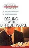 Dealing With Difficult People (Results-Driven Manager, The)
