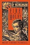 Fire in the Hole! by Mary Cronk Farrell