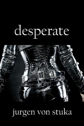 Desperate (Paperback)